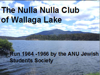 text The Nulla Nulla Club of Wallaga Lake 1964-66