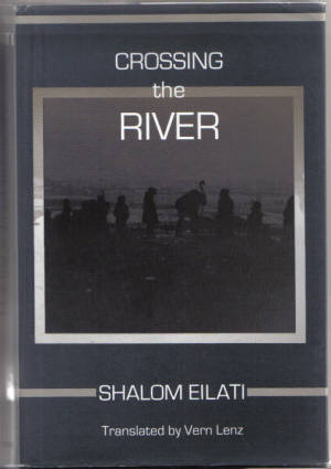 Cover of Crossing the River by child survivor Shalom Eilati